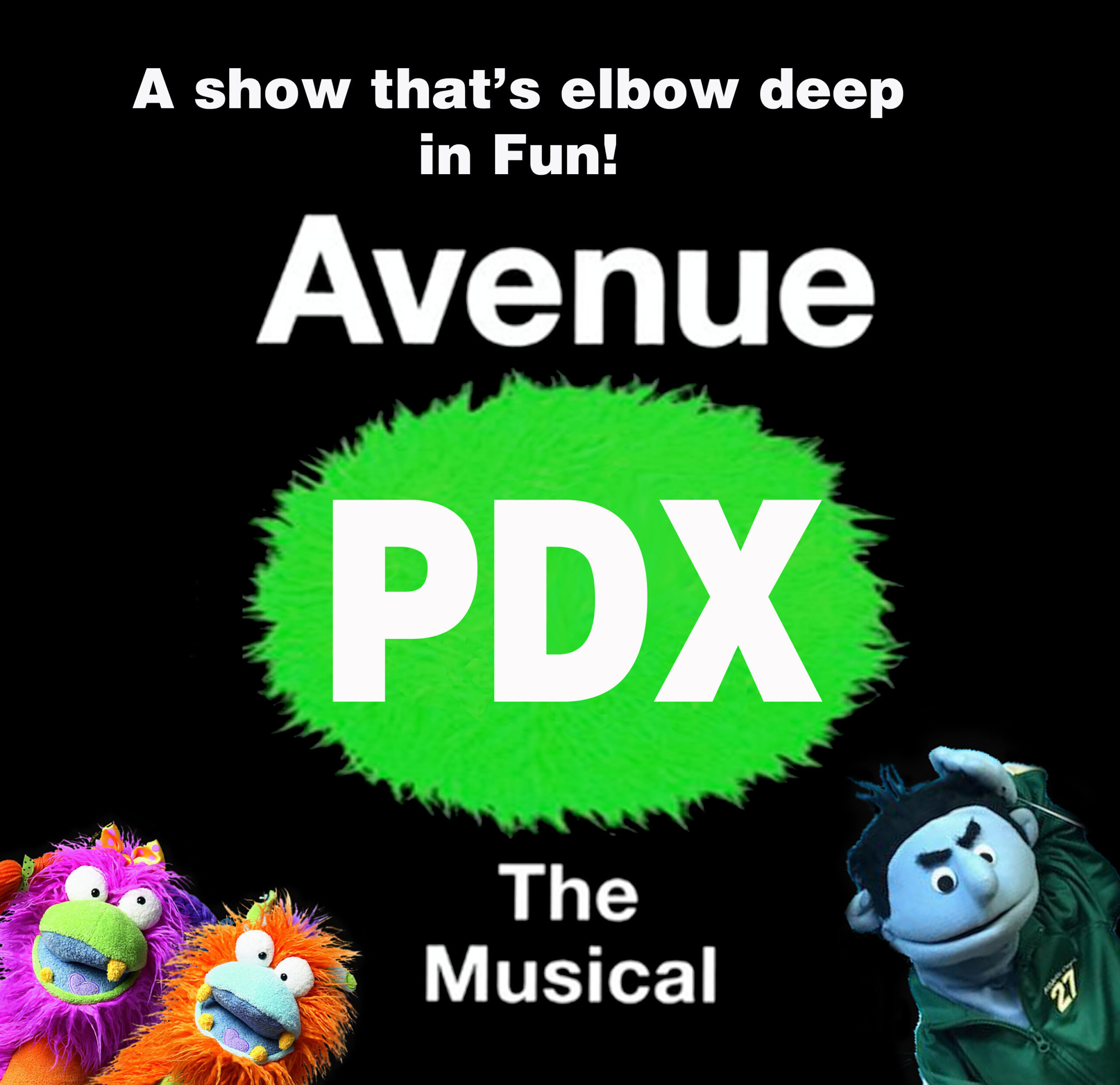 Avenue PDX, the Musical