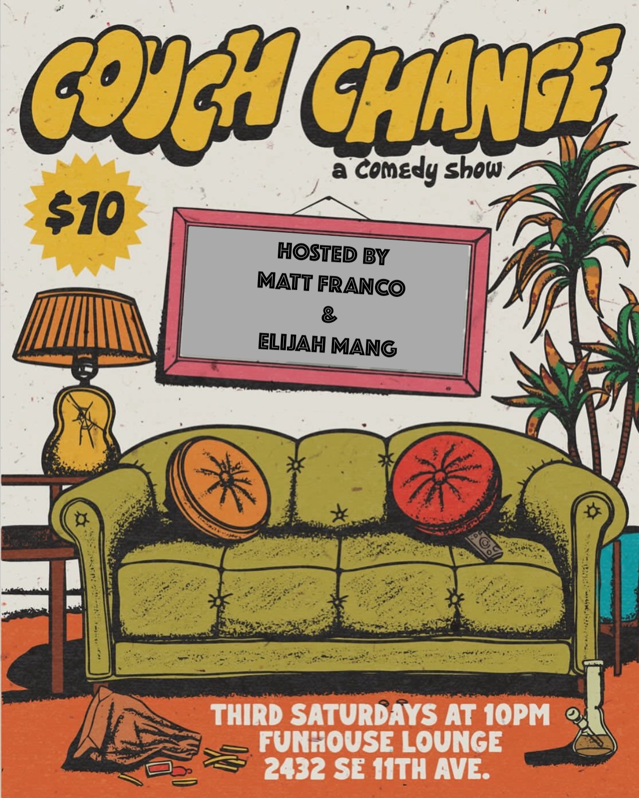 Couch Change: A Comedy Show